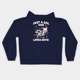 Just A Gal Who Loves Cows Kids Hoodie